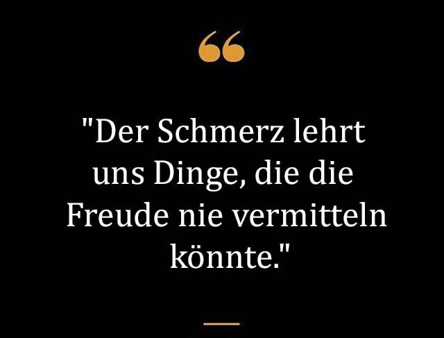 Beste Neue Berühmte Schmerz Sprüche Und Zitate