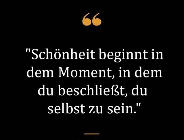 Beste Neue Berühmte Schönheit Sprüche Und Zitate