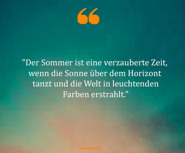 Beste Neue Berühmte Sommer Sprüche Und Zitate