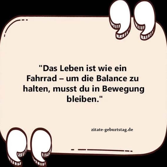 110+ Sprüche & Zitate zum Nachdenken Zitate zum geburtstag