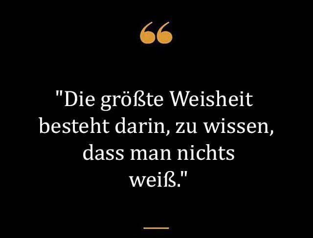 Beste Neue Berühmte Weise Sprüche Und Zitate