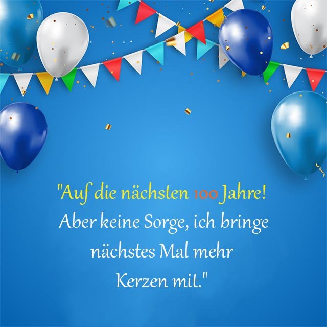Spruche-fur-Gluckwunsche-zum-100-Geburtstag-fur-lustig