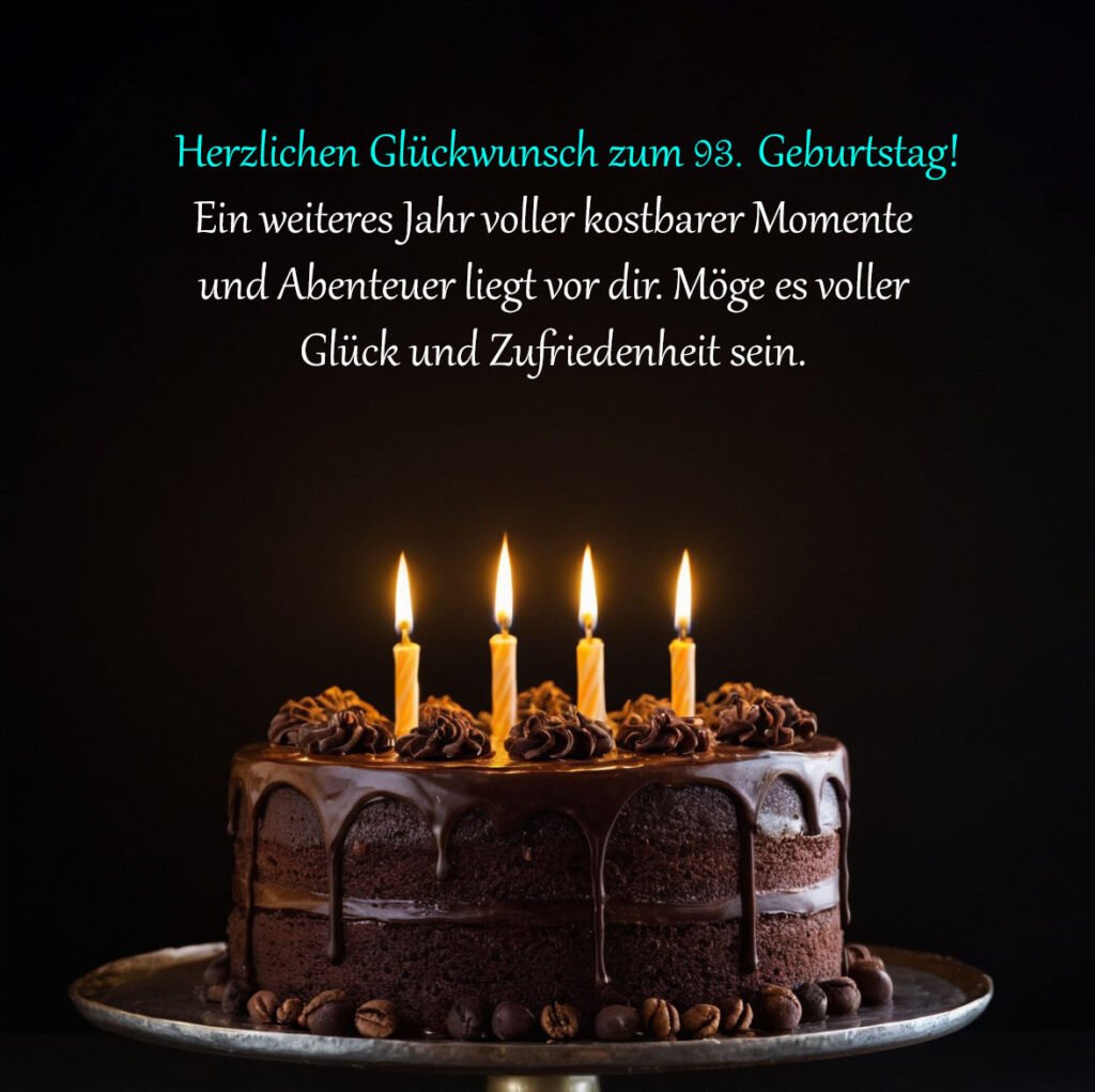Sprüche für Glückwünsche zum 93. Geburtstag