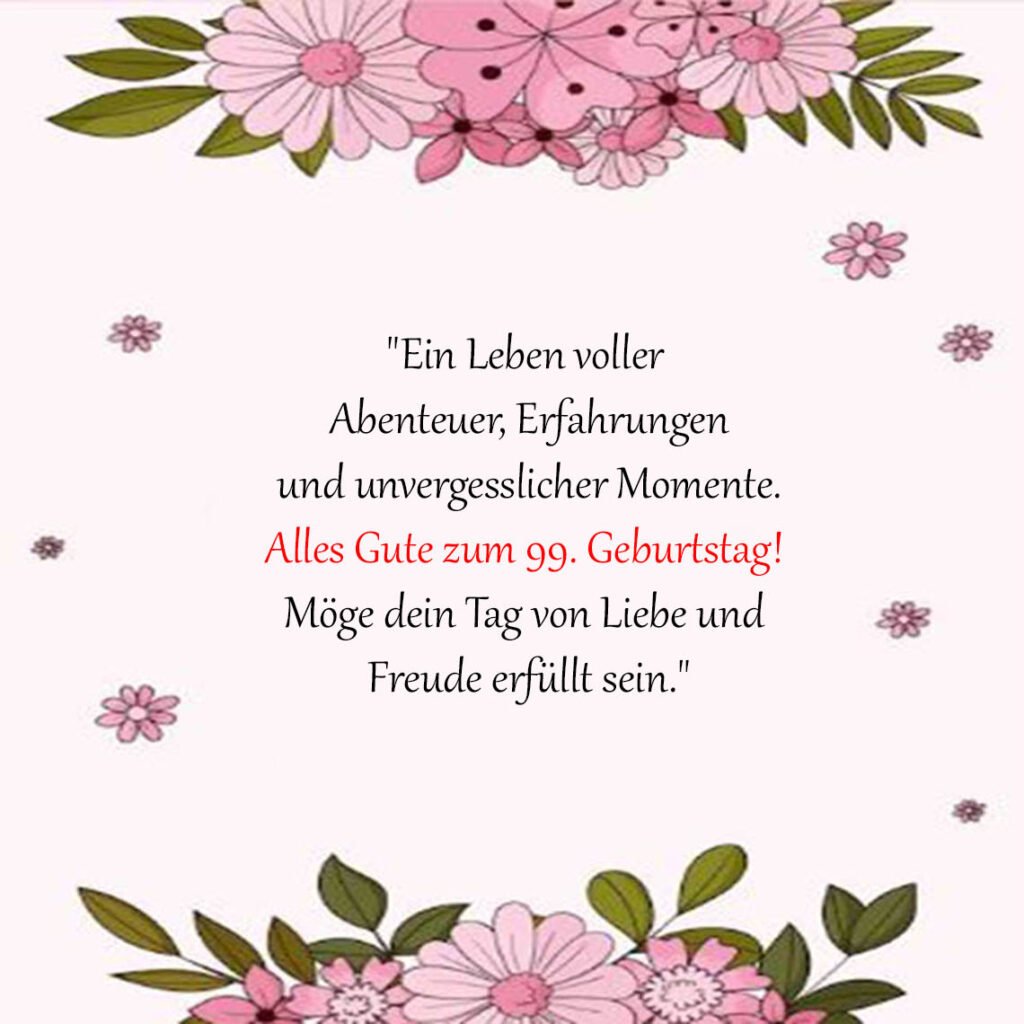 Spruche-fur-Gluckwunsche-zum-99-Geburtstag