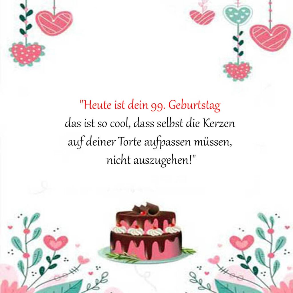 Spruche-fur-Gluckwunsche-zum-99-Geburtstag-fur-lustig