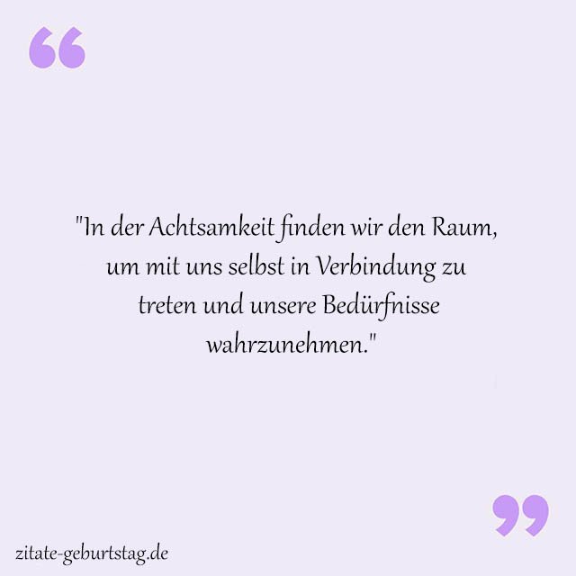 Achtsamkeit Sprüche Und Zitate