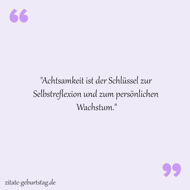 Achtsamkeit Sprüche Und Zitate