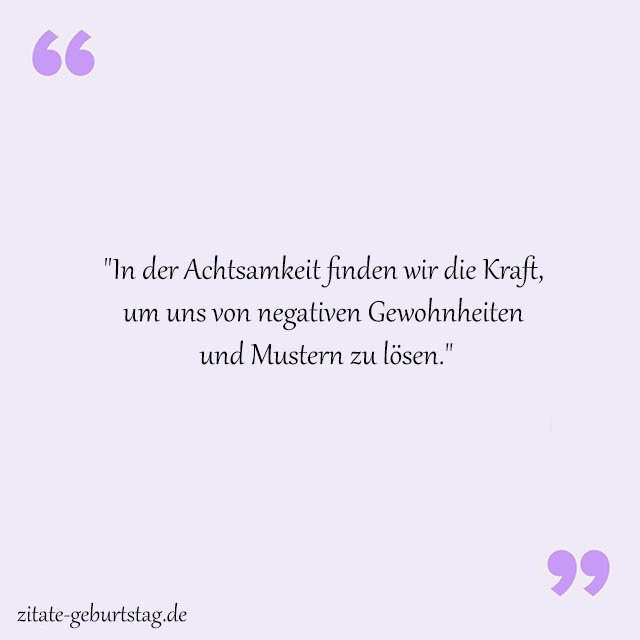 Achtsamkeit Sprüche Und Zitate