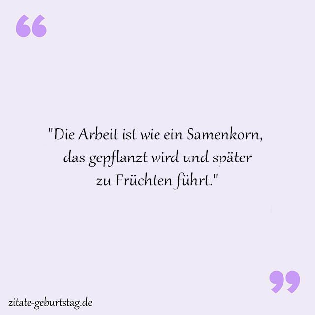 Arbeiten Sprüche Und Zitate