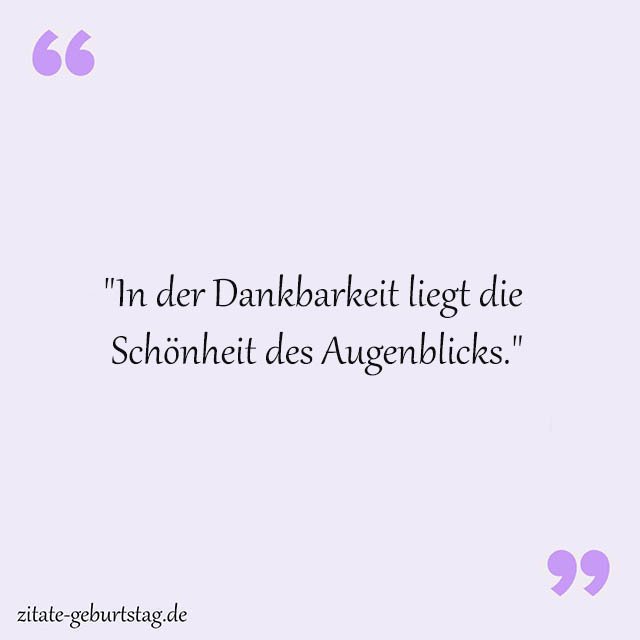 Dankbarkeit Sprüche Und Zitate