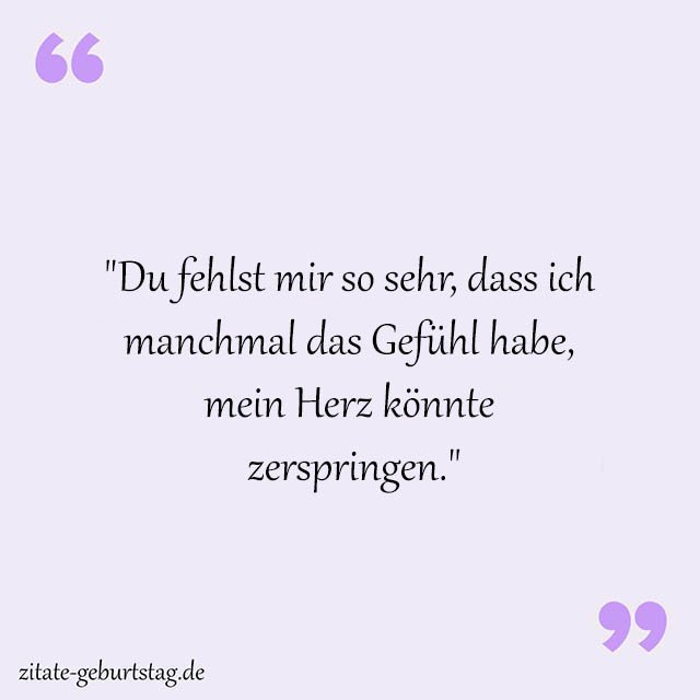 Du Wirst Mir Fehlen Sprüche Und Zitate
