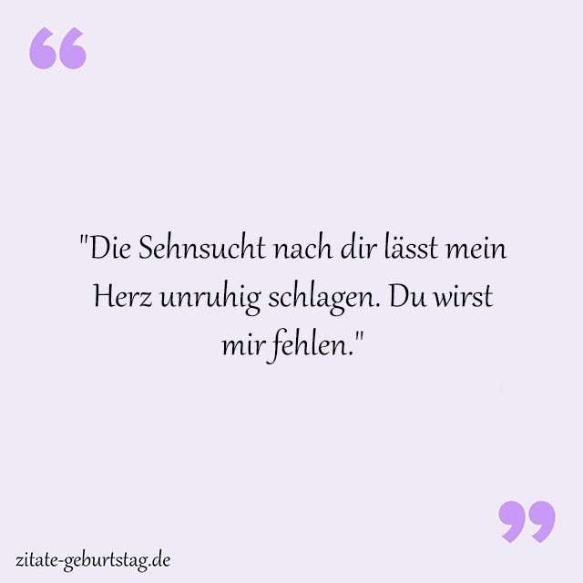 Du Wirst Mir Fehlen Sprüche Und Zitate