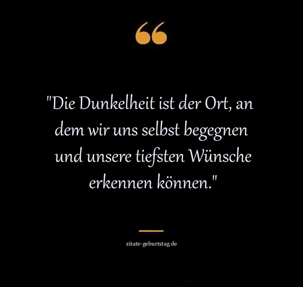 Dunkel Sprüche Und Zitate