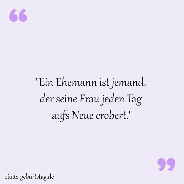 Ehemann Sprüche Und Zitate