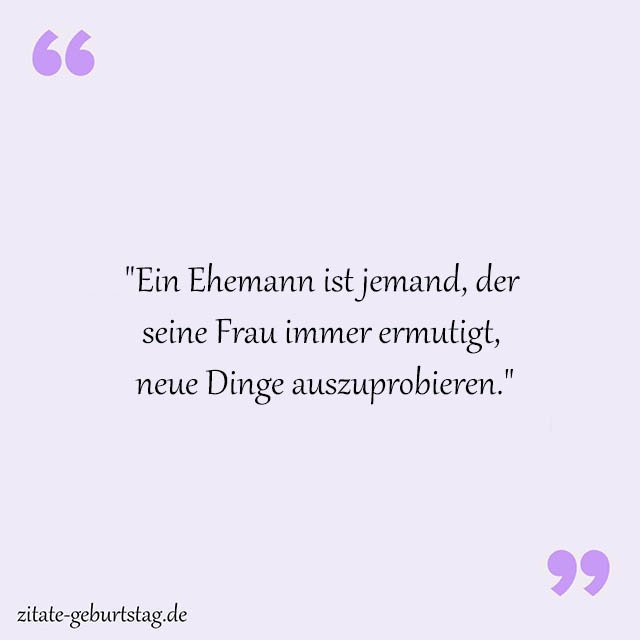 Ehemann Sprüche Und Zitate