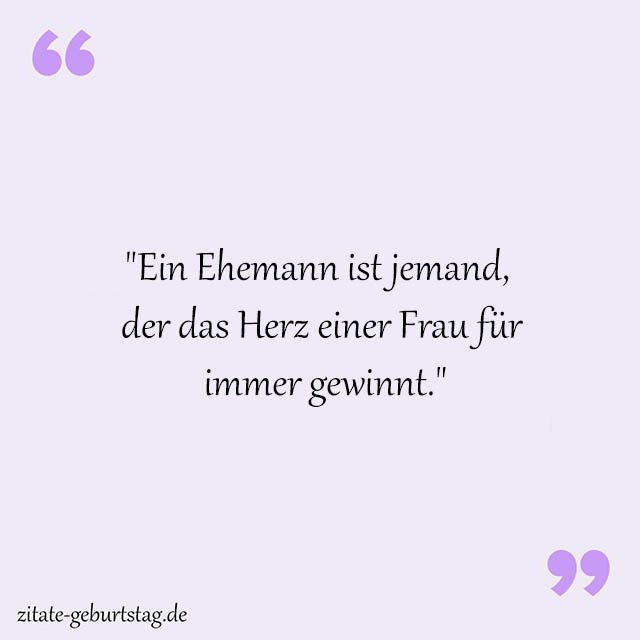 Ehemann Sprüche Und Zitate
