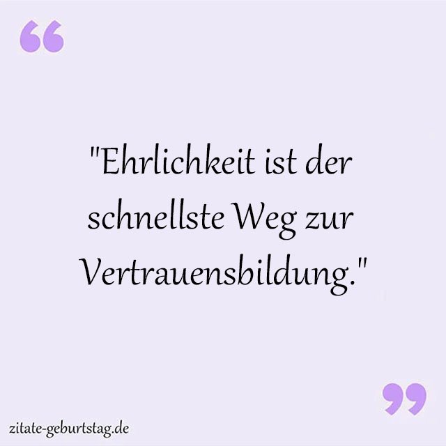 Ehrlichkeit Sprüche Und Zitate