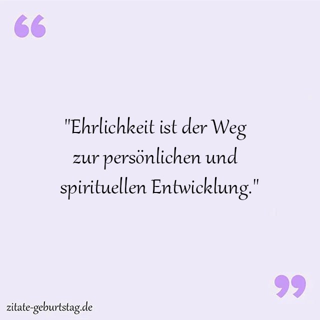 Ehrlichkeit Sprüche Und Zitate