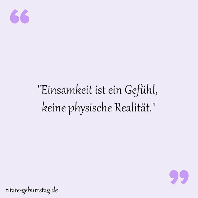 Einsam Sprüche Und Zitate