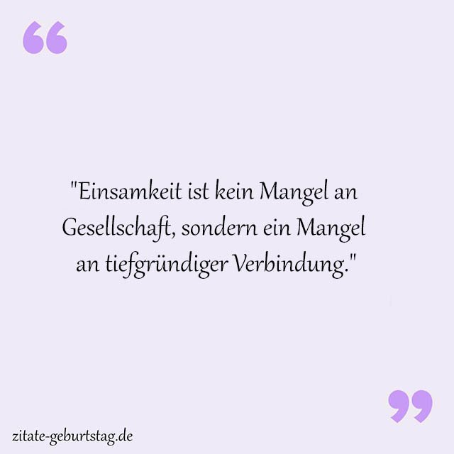 Einsamkeit Sprüche Und Zitate