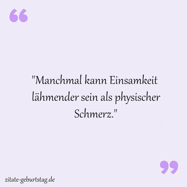 Einsamkeit Sprüche Und Zitate