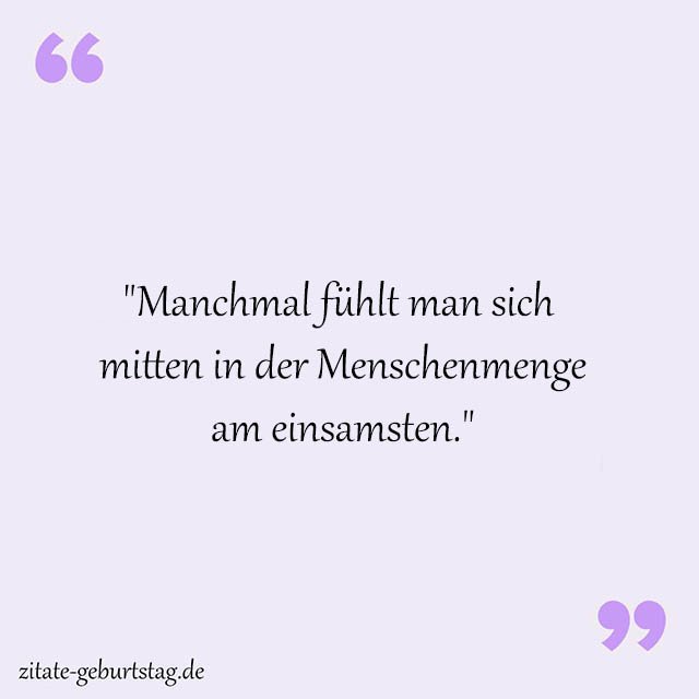 Einsamkeit Sprüche Und Zitate