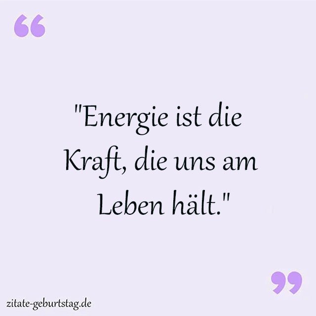 Energie Sprüche Und Zitate