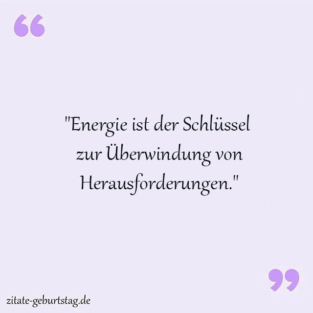 Energie Sprüche Und Zitate
