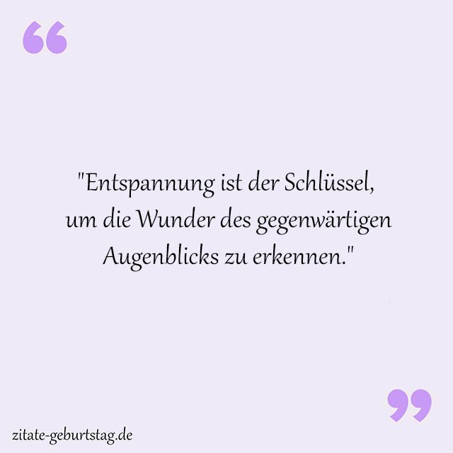 Entspannung Sprüche Und Zitate