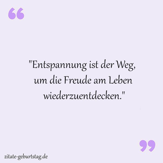 Entspannung Sprüche Und Zitate