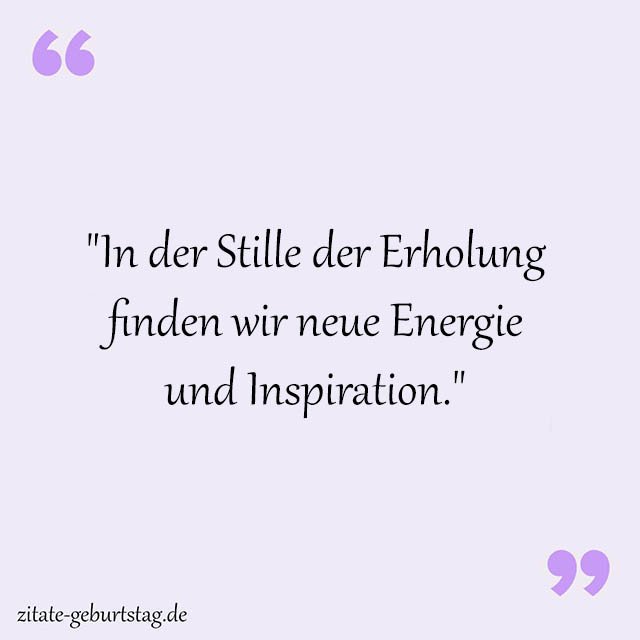 Erholung Sprüche Und Zitate