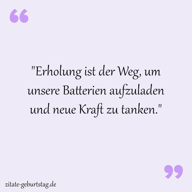 Erholung Sprüche Und Zitate