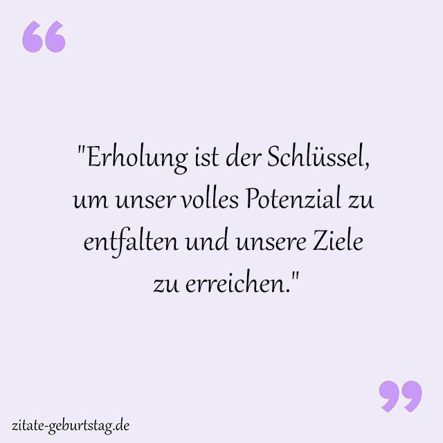 Erholung Sprüche Und Zitate