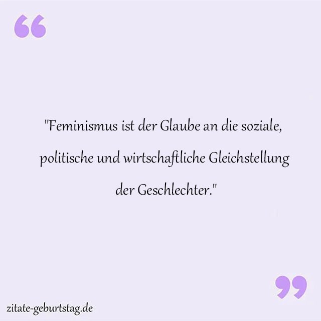 Feministin Sprüche Und Zitate