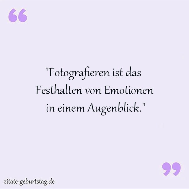 Fotografie Sprüche Und Zitate