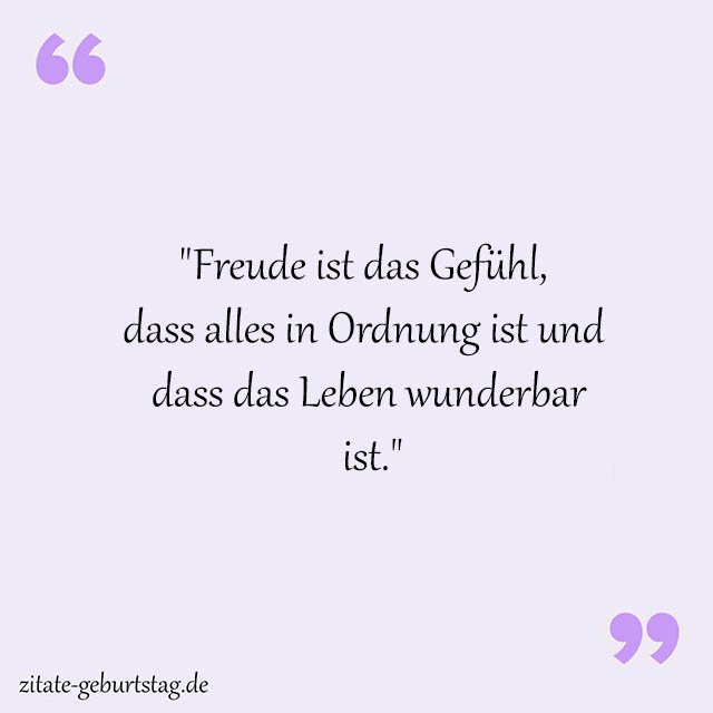Freude Sprüche Und Zitate