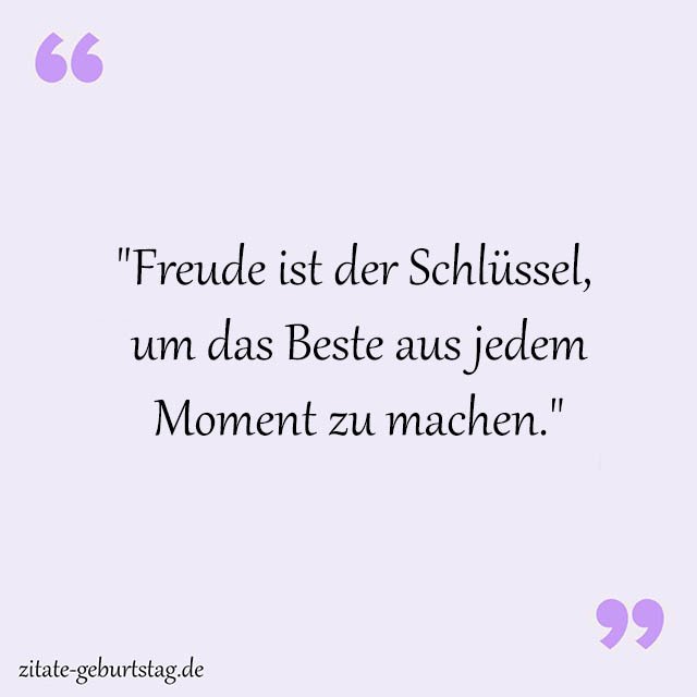Freude Sprüche Und Zitate