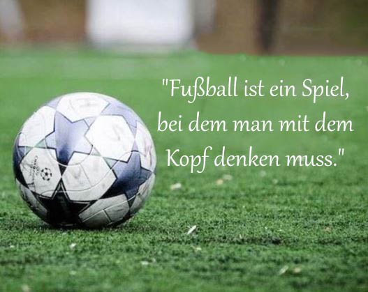 Fußball Sprüche Und Zitate
