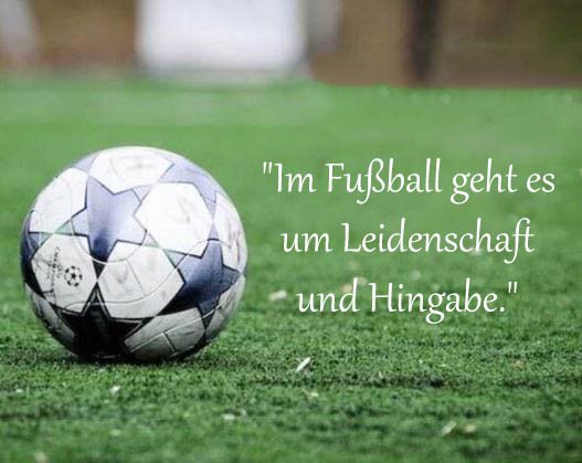 Fußball Sprüche Und Zitate