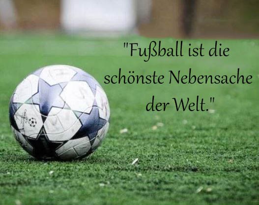 Fußball Sprüche Und Zitate