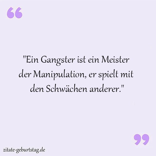 Gangster Sprüche Und Zitate