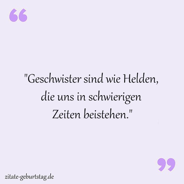 Geschwister Sprüche Und Zitate