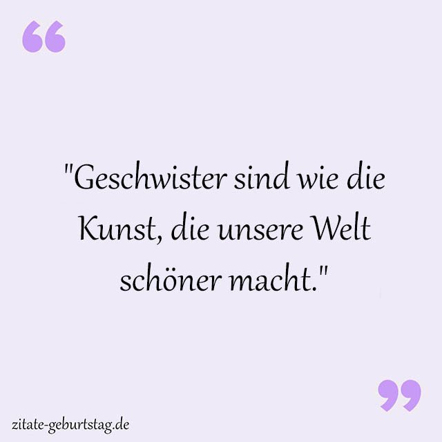 Geschwister Sprüche Und Zitate