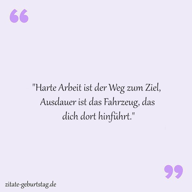 Harte Arbeit Sprüche Und Zitate