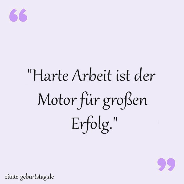 Harte Arbeit Sprüche Und Zitate