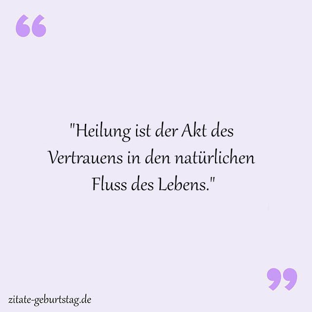 Heilung Sprüche Und Zitate
