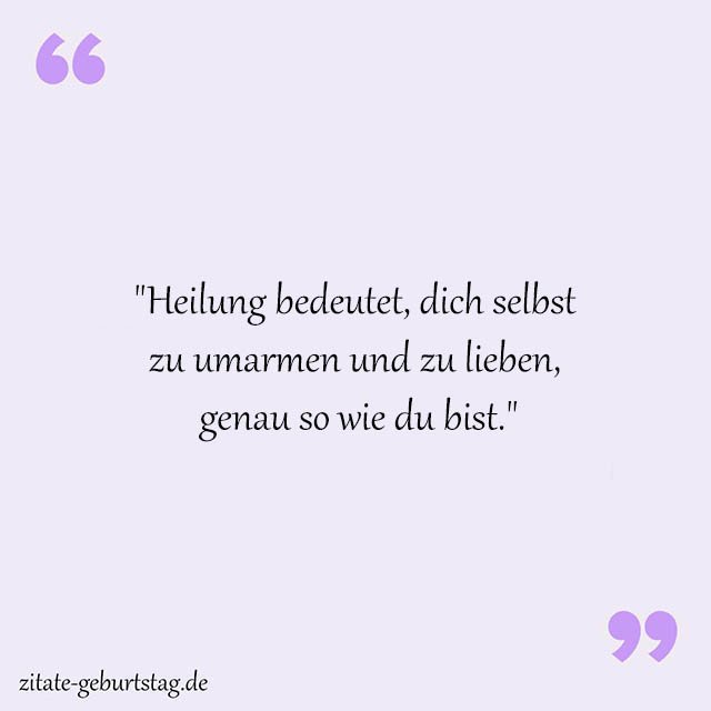 Heilung Sprüche Und Zitate