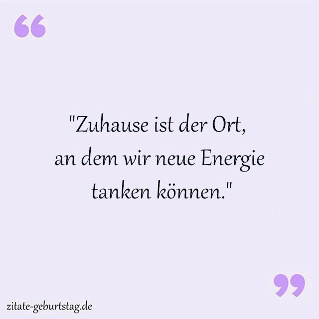Heim Sprüche Und Zitate