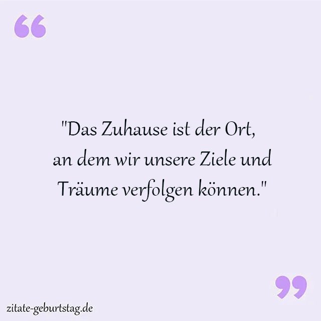 Heim Sprüche Und Zitate