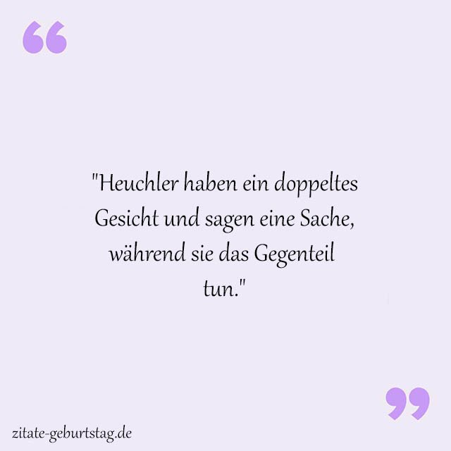 Heuchler Sprüche Und Zitate